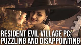 Resident Evil Village PC Port Review OK But Not Quite Good Enough [upl. by Nyledam]