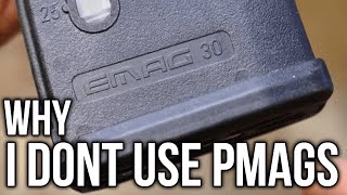 Why I Dont Use PMAGs [upl. by Kristal]