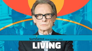 Bill Nighy on Living Reimagining Akira Kurosawa’s Ikiru and How He Prepares for a Big Scene [upl. by Marys547]