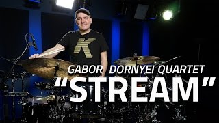 Gabor Dornyei Quartet  quotStreamquot Drumeo [upl. by Ecenahs]