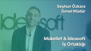 Ideasoft amp Mükellef İş Ortaklığı [upl. by Euqinemod]