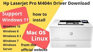 Hp Laserjet Pro M404n Driver Download and Setup Windows 11 Windows 10 Mac 13 Mac 12 [upl. by Eerized]