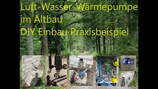 Wärmepumpe im DIY Einbau Praxisbeispiel LG Therma V Monoblock Video 2 [upl. by Weber]