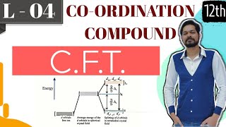 COORDINATION CHEMISTRY I CLASS 12 L4 I JEE I NEET I Crystal Field Theory [upl. by Gombosi783]