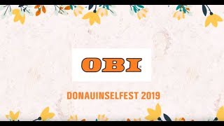 OBI Donauinselfest 2019 Alles Machbar mit OBI [upl. by Ylnevaeh]