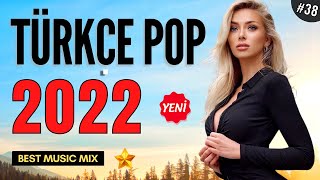 TÜRKÇE POP REMİX ŞARKILAR 2022  Yeni Türkçe Pop Şarkılar 2022 [upl. by Aisirtap91]