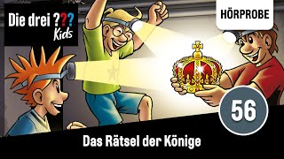 Die drei  Kids  Folge 56 Das Rätsel der Könige  Hörprobe zum Hörspiel [upl. by Blackwell693]