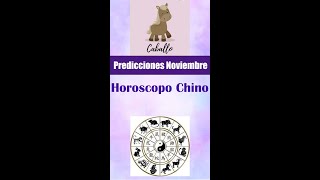 PREDICCIONES HOROSCOPO CHINO CABALLO – NOVIEMBRE [upl. by Ainoval]