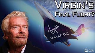 Did Virgin Galactic Just Launch For The Last Time SPCE [upl. by Justina138]