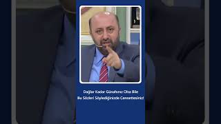 Dağlar Kadar Günahınız Olsa Bile Bu Sözleri Söylediğinizde Cennettesiniz  Ömer Döngeloğlu [upl. by Gregson]