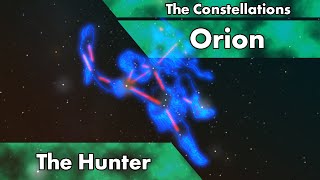 The Constellations  Orion [upl. by Yerfoeg]