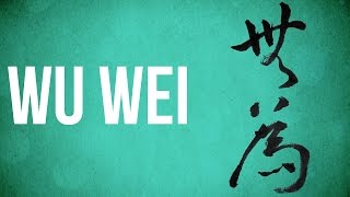 EASTERN PHILOSOPHY Wu Wei [upl. by Okiman311]