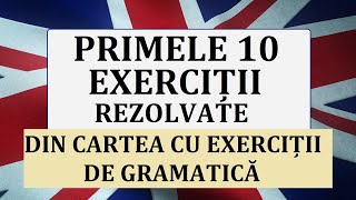 Invata engleza  Primele10 exercitii REZOLVATE 110 din CARTEA CU EXERCITII DE GRAMATICA [upl. by Alf]