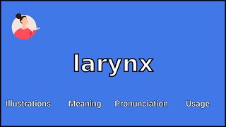 LARYNX  Meaning and Pronunciation [upl. by Crandell]