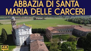 Abbazia di Santa Maria delle Carceri Pd [upl. by Nnylrats324]