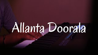 Allanta Doorala Aadavari Matalaku Ardhalu Veruley  Piano with Indian FusionVeena Flute Violin [upl. by Noby]