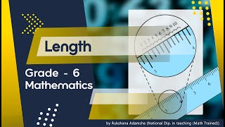 Length  Grade 6  Mathematics  National Curriculum  English Medium [upl. by Meerek]