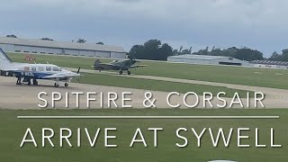 Spitfire and Corsair arrive at Sywell en route to Flying Legends 2023 [upl. by Cuttie]