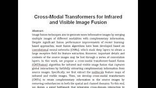 Cross Modal Transformers for Infrared and Visible Image Fusion [upl. by Dnalhsa]