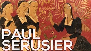 Paul Serusier A collection of 152 paintings HD [upl. by Lleret]