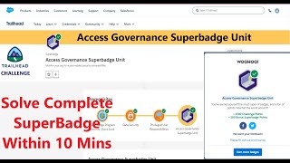 Access Governance Superbadge Unit Complete Superbadge [upl. by Rie]