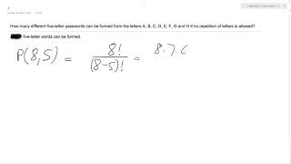 How many different fiveletter passwords can be formed from the letters A B C D E F G and H [upl. by Yi]