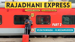 Rajdhani Express Second AC Full Journey Vlog 🤩  Part 2  Vijayawada to Delhi [upl. by Anilet343]