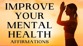 Positive Affirmations to Improve Mental Health YOU ARE Affirmations [upl. by Mani865]