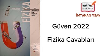 Fizika Güvən cavabları 2022 [upl. by Dent942]