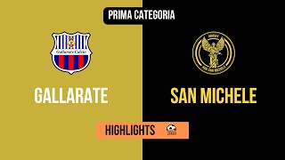 HIGHLIGHTS Prima Categoria 5 Giornata 20222023  Gallarate  San Michele [upl. by Mloclam]