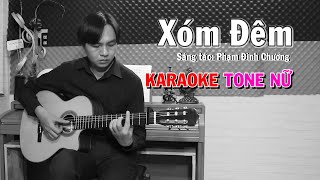 Xóm Đêm  Karaoke Tone Nữ  NBC [upl. by Sherj]