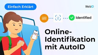 OnlineIdentifikation mit AutoID von WebID  Einfach Erklärt [upl. by Alyakam901]