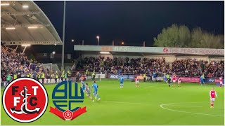 95TH MINUTE LIMBS AND CARNAGE FLEETWOOD VS BOLTON VLOG [upl. by Adah693]