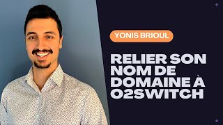 COMMENT RELIER SON NOM DE DOMAINE VERS SON HÉBERGEMENT O2SWITCH [upl. by Dlorrej]