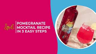 Pomegranate Mocktail Recipe  Zone Syrups [upl. by Eiramaliehs]