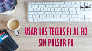 Activar las teclas F1 F2 F3 F4   F12 en Laptop o Notebook Windows 7 8 81 10 [upl. by Willdon]