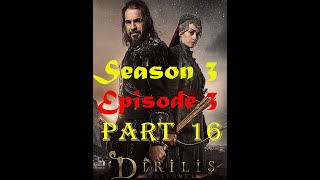 Dirilis Ertugrul Season 3 Episode 3 Part 16 English Subtitles in HD Quality [upl. by Hillegass]