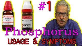 Phosphorus  Part 1  Usage amp Symptoms in Homeopathy by Dr PS Tiwari [upl. by Noonberg]