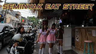 SEMINYAK EAT STREET  Bali Seminyak 2024 [upl. by Asilegna]