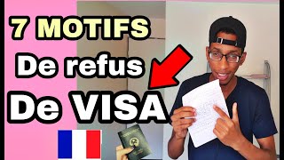 Les 7 motifs de refus de visa Comment avoir le visa pour la France POURQUOI ON REFUSE LE VISA [upl. by Flann]