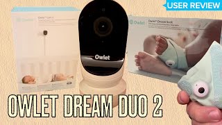 Owlet Dream Duo 2 Baby Monitor REVIEW [upl. by Kelwunn682]