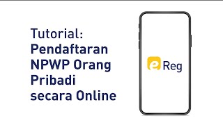 Tutorial Pendaftaran NPWP Orang Pribadi secara Online [upl. by Aurilia469]