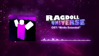 RAGDOLL UNIVERSE OST Birdie Extended [upl. by Sirahc]