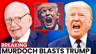 Murdoch GOES ROGUE—SAVAGES Trump on FRONT PAGE [upl. by Herbie]