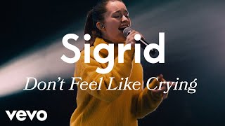 Sigrid  Dont Feel Like Crying Live  Vevo LIFT [upl. by Chari]