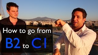 How to go from speaking a Language at B2 to C1  with Luca Lampariello [upl. by Mich]