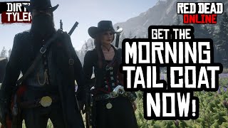 How to get the MORNING TAIL COAT NOW Working Glitch Red Dead Online [upl. by Milissent474]