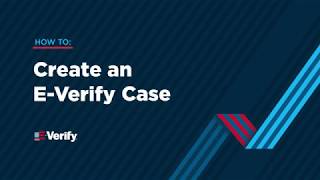 Create a new EVerify Case [upl. by Harve138]