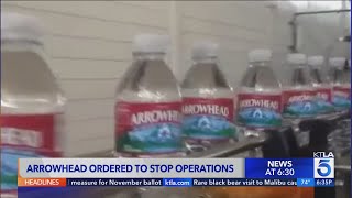 Arrowhead water bottler ordered to stop operations in San Bernardino mountains [upl. by Thgiled]