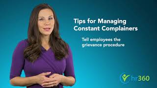 5 Tips for Managing Chronic Complainers [upl. by Imogen683]